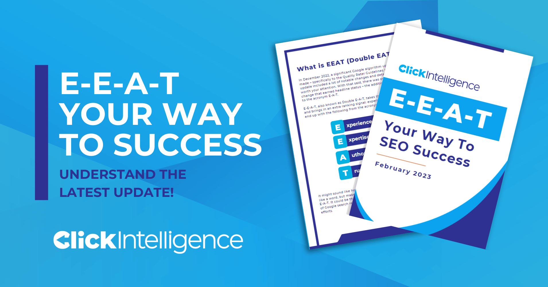 E-E-A-T Your Way To SEO Success - Click Intelligence