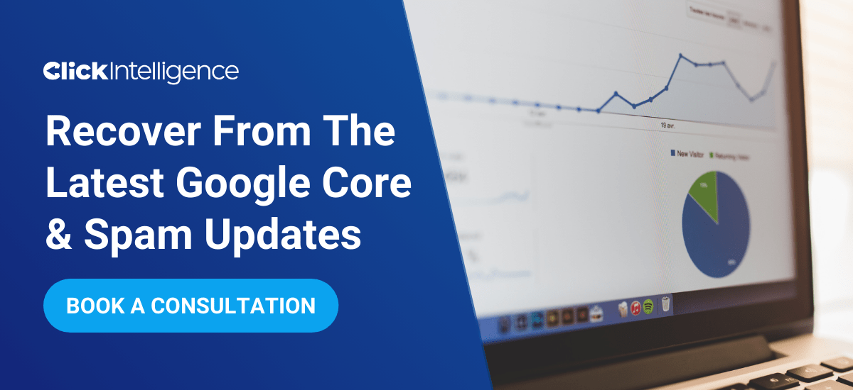 Recover from the latest Google Core & Spam Updates, Book a consultation